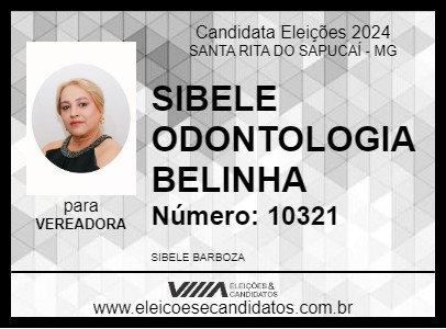 Candidato SIBELE  ODONTOLOGIA  BELINHA 2024 - SANTA RITA DO SAPUCAÍ - Eleições