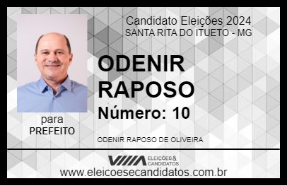 Candidato ODENIR RAPOSO 2024 - SANTA RITA DO ITUETO - Eleições