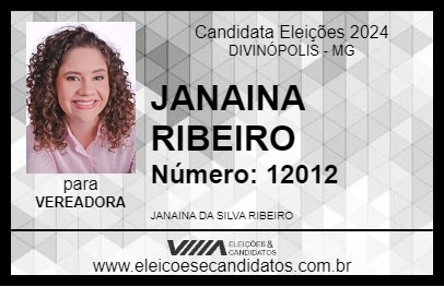 Candidato JANAINA RIBEIRO 2024 - DIVINÓPOLIS - Eleições