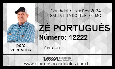 Candidato ZÉ PORTUGUÊS 2024 - SANTA RITA DO ITUETO - Eleições