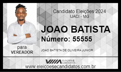 Candidato JOAO BATISTA 2024 - IJACI - Eleições