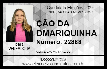 Candidato ÇÃO DA DMARIQUINHA 2024 - RIBEIRÃO DAS NEVES - Eleições