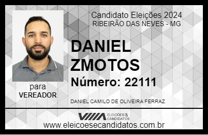 Candidato DANIEL ZMOTOS 2024 - RIBEIRÃO DAS NEVES - Eleições