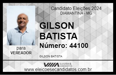 Candidato GILSON BATISTA 2024 - DIAMANTINA - Eleições