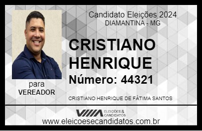 Candidato CRISTIANO HENRIQUE 2024 - DIAMANTINA - Eleições