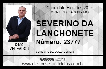 Candidato SEVERINO DA LANCHONETE 2024 - MONTES CLAROS - Eleições