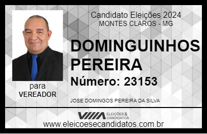 Candidato DOMINGUINHOS PEREIRA 2024 - MONTES CLAROS - Eleições