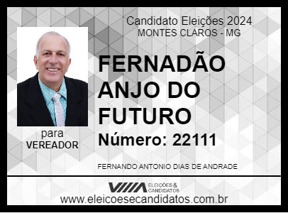 Candidato FERNADÃO ANJO DO FUTURO 2024 - MONTES CLAROS - Eleições