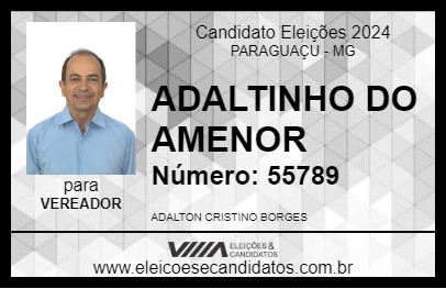 Candidato ADALTINHO DO AMENOR 2024 - PARAGUAÇU - Eleições