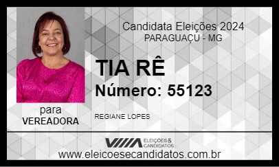 Candidato TIA RÊ 2024 - PARAGUAÇU - Eleições