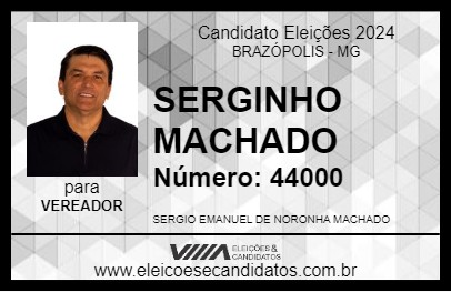 Candidato SERGINHO MACHADO 2024 - BRAZÓPOLIS - Eleições