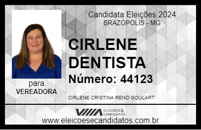 Candidato CIRLENE DENTISTA 2024 - BRAZÓPOLIS - Eleições