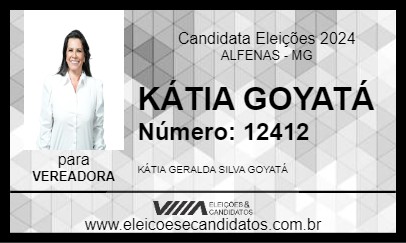 Candidato KÁTIA GOYATÁ 2024 - ALFENAS - Eleições