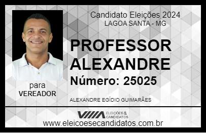 Candidato PROFESSOR ALEXANDRE 2024 - LAGOA SANTA - Eleições