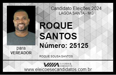 Candidato ROQUE SANTOS 2024 - LAGOA SANTA - Eleições