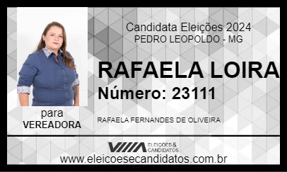 Candidato RAFAELA LOIRA 2024 - PEDRO LEOPOLDO - Eleições