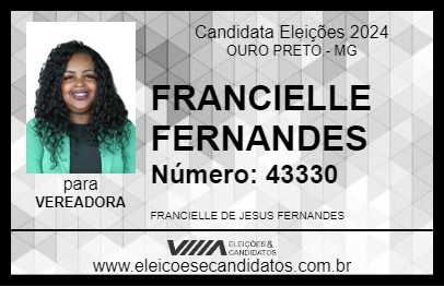 Candidato FRANCIELLE FERNANDES 2024 - OURO PRETO - Eleições