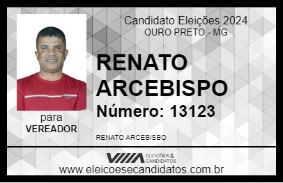 Candidato RENATO ARCEBISPO 2024 - OURO PRETO - Eleições