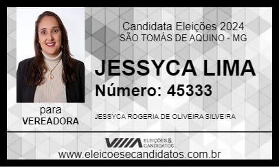 Candidato JESSYCA LIMA 2024 - SÃO TOMÁS DE AQUINO - Eleições