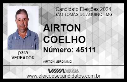 Candidato AIRTON COELHO 2024 - SÃO TOMÁS DE AQUINO - Eleições