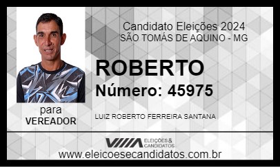 Candidato ROBERTO 2024 - SÃO TOMÁS DE AQUINO - Eleições