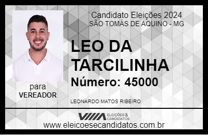 Candidato LEO DA TARCILINHA 2024 - SÃO TOMÁS DE AQUINO - Eleições