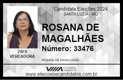 Candidato ROSANA DE MAGALHÃES 2024 - SANTA LUZIA - Eleições