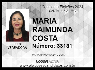 Candidato MARIA RAIMUNDA COSTA 2024 - SANTA LUZIA - Eleições