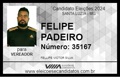 Candidato FELIPE PADEIRO 2024 - SANTA LUZIA - Eleições