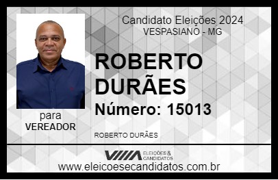 Candidato ROBERTO DURÃES 2024 - VESPASIANO - Eleições