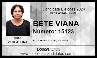 Candidato BETE VIANA 2024 - VESPASIANO - Eleições