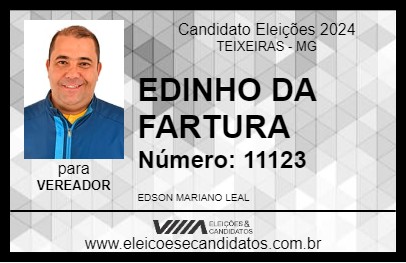 Candidato EDINHO DA FARTURA 2024 - TEIXEIRAS - Eleições