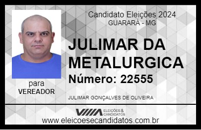 Candidato JULIMAR DA METALURGICA 2024 - GUARARÁ - Eleições