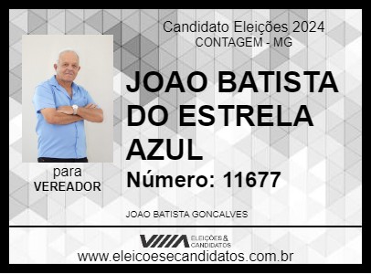 Candidato JOAO BATISTA DO ESTRELA AZUL 2024 - CONTAGEM - Eleições