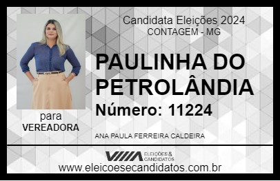 Candidato PAULINHA DO PETROLÂNDIA 2024 - CONTAGEM - Eleições