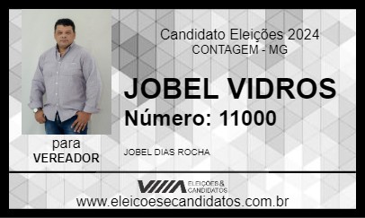 Candidato JOBEL VIDROS 2024 - CONTAGEM - Eleições