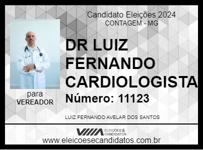 Candidato DR LUIZ FERNANDO CARDIOLOGISTA 2024 - CONTAGEM - Eleições