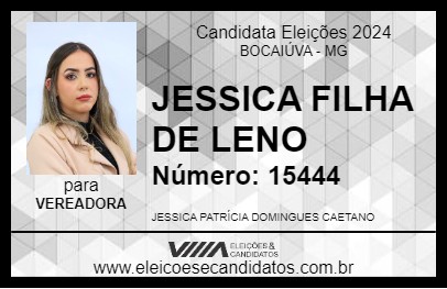 Candidato JESSICA FILHA DE LENO 2024 - BOCAIÚVA - Eleições