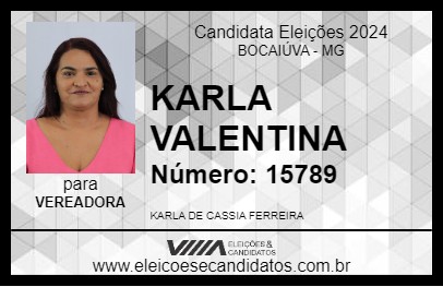 Candidato KARLA VALENTINA 2024 - BOCAIÚVA - Eleições