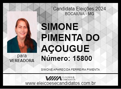 Candidato SIMONE PIMENTA DO AÇOUGUE 2024 - BOCAIÚVA - Eleições