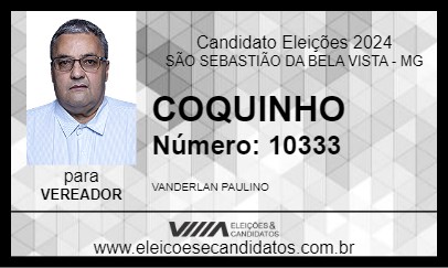 Candidato COQUINHO 2024 - SÃO SEBASTIÃO DA BELA VISTA - Eleições