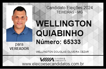 Candidato WELLINGTON QUIABINHO 2024 - TEIXEIRAS - Eleições