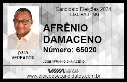 Candidato AFRÂNIO DAMACENO 2024 - TEIXEIRAS - Eleições