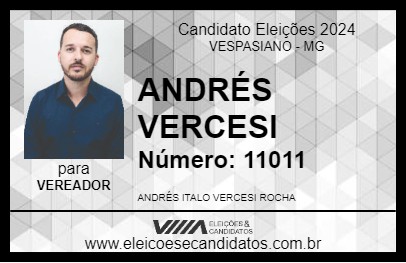 Candidato ANDRÉS VERCESI 2024 - VESPASIANO - Eleições