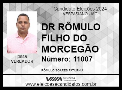 Candidato DR RÔMULO FILHO DO MORCEGÃO 2024 - VESPASIANO - Eleições