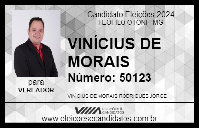 Candidato VINÍCIUS DE MORAIS 2024 - TEÓFILO OTONI - Eleições