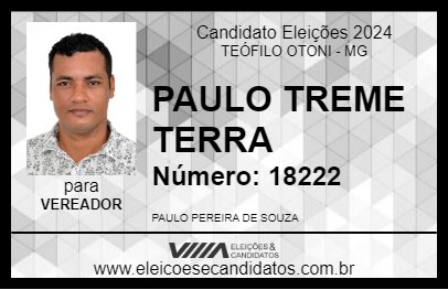 Candidato PAULO TREME TERRA 2024 - TEÓFILO OTONI - Eleições