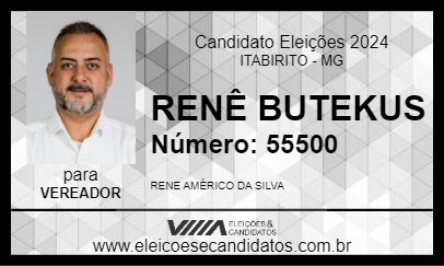 Candidato RENÊ BUTEKUS 2024 - ITABIRITO - Eleições