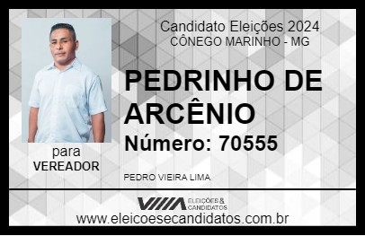 Candidato PEDRINHO DE ARCÊNIO 2024 - CÔNEGO MARINHO - Eleições