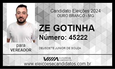 Candidato ZE GOTINHA 2024 - OURO BRANCO - Eleições